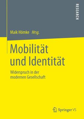 Hömke |  Mobilität und Identität | Buch |  Sack Fachmedien