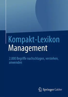  Kompakt-Lexikon Management | Buch |  Sack Fachmedien