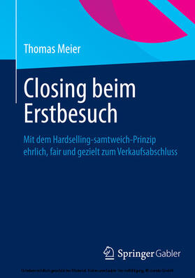 Meier |  Closing beim Erstbesuch | eBook | Sack Fachmedien