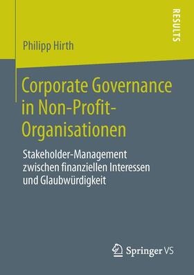 Hirth |  Corporate Governance in Non-Profit-Organisationen | Buch |  Sack Fachmedien