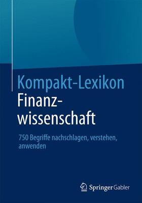  Kompakt-Lexikon Finanzwissenschaft | Buch |  Sack Fachmedien
