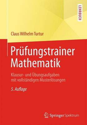 Turtur |  Prüfungstrainer Mathematik | Buch |  Sack Fachmedien