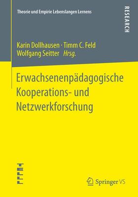 Dollhausen / Seitter / Feld |  Erwachsenenpädagogische Kooperations- und Netzwerkforschung | Buch |  Sack Fachmedien