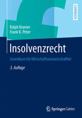 Kramer / Peter |  Insolvenzrecht | eBook | Sack Fachmedien