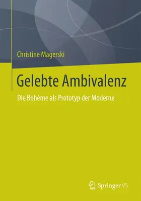 Magerski |  Gelebte Ambivalenz | Buch |  Sack Fachmedien