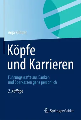 Kühner |  Köpfe und Karrieren | Buch |  Sack Fachmedien