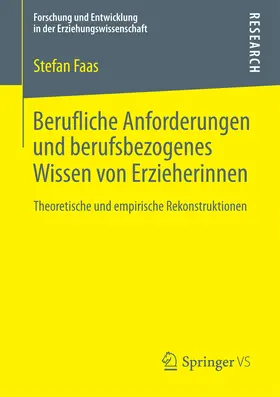 Faas | Berufliche Anforderungen und berufsbezogenes Wissen von Erzieherinnen | E-Book | sack.de