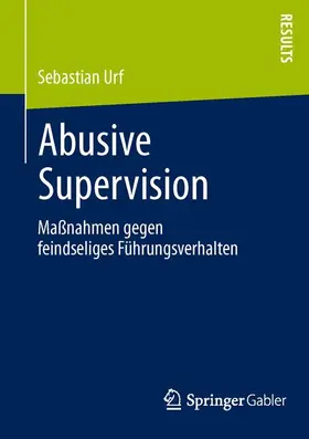 Urf |  Abusive Supervision | Buch |  Sack Fachmedien