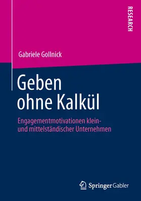 Gollnick |  Geben ohne Kalkül | Buch |  Sack Fachmedien