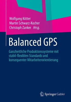 Kötter / Zanker / Schwarz-Kocher |  Balanced GPS | Buch |  Sack Fachmedien