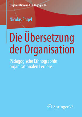 Engel |  Die Übersetzung der Organisation | eBook | Sack Fachmedien