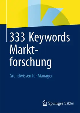  333 Keywords Marktforschung | Buch |  Sack Fachmedien