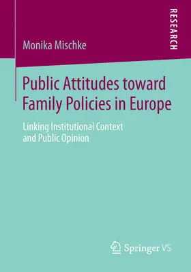 Mischke | Public Attitudes toward Family Policies in Europe | E-Book | sack.de