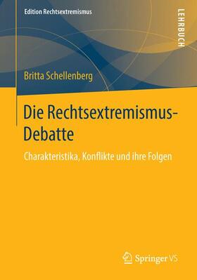 Schellenberg |  Die Rechtsextremismus-Debatte | Buch |  Sack Fachmedien