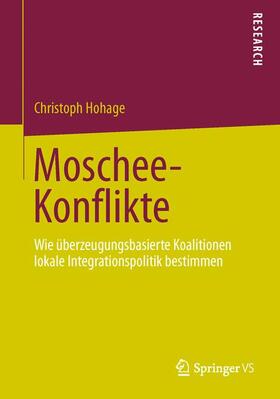 Hohage |  Moschee-Konflikte | Buch |  Sack Fachmedien