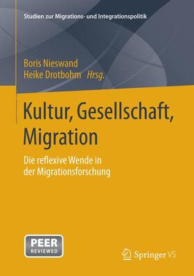 Drotbohm / Nieswand |  Kultur, Gesellschaft, Migration. | Buch |  Sack Fachmedien