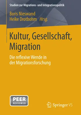 Nieswand / Drotbohm |  Kultur, Gesellschaft, Migration. | eBook | Sack Fachmedien