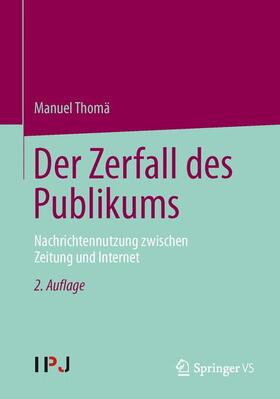 Thomä |  Der Zerfall des Publikums | Buch |  Sack Fachmedien