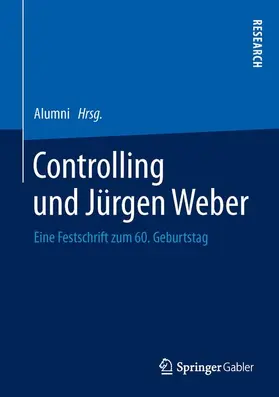 Alumni |  Controlling und Jürgen Weber | Buch |  Sack Fachmedien