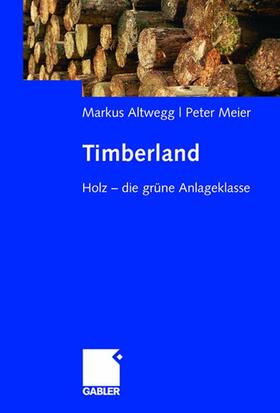 Meier / Altwegg |  Timberland | Buch |  Sack Fachmedien