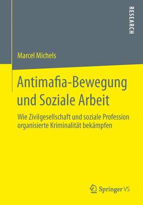 Michels |  Antimafia-Bewegung und Soziale Arbeit | Buch |  Sack Fachmedien