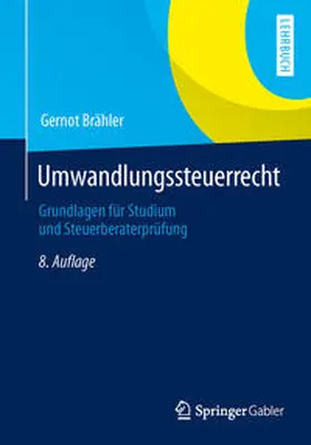 Brähler |  Umwandlungssteuerrecht | eBook | Sack Fachmedien