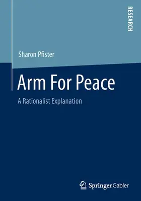 Pfister |  Arm For Peace | Buch |  Sack Fachmedien