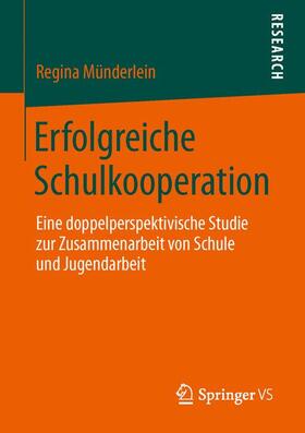 Münderlein |  Erfolgreiche Schulkooperation | Buch |  Sack Fachmedien