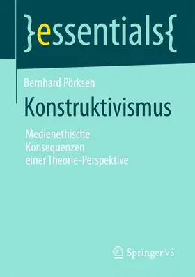 Pörksen |  Konstruktivismus | Buch |  Sack Fachmedien