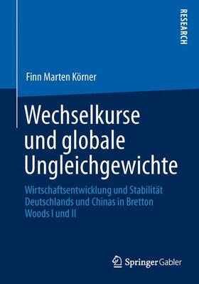 Körner |  Wechselkurse und globale Ungleichgewichte | Buch |  Sack Fachmedien
