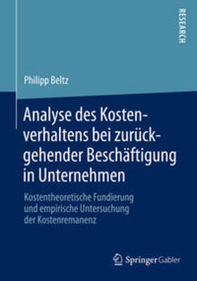 Beltz |  Analyse des Kostenverhaltens bei zurückgehender Beschäftigung in Unternehmen | Buch |  Sack Fachmedien