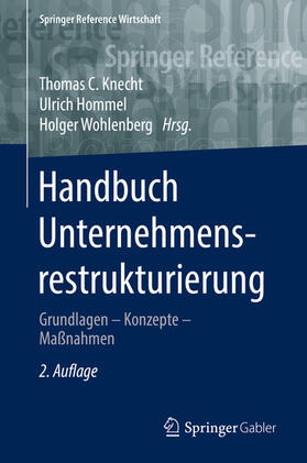 Knecht / Hommel / Wohlenberg |  Handbuch Unternehmensrestrukturierung | eBook | Sack Fachmedien