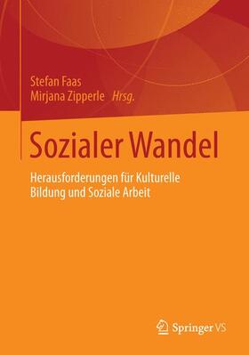 Zipperle / Faas |  Sozialer Wandel | Buch |  Sack Fachmedien