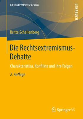 Schellenberg |  Die Rechtsextremismus-Debatte | Buch |  Sack Fachmedien