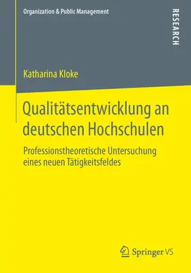 Kloke |  Qualitätsentwicklung an deutschen Hochschulen | Buch |  Sack Fachmedien