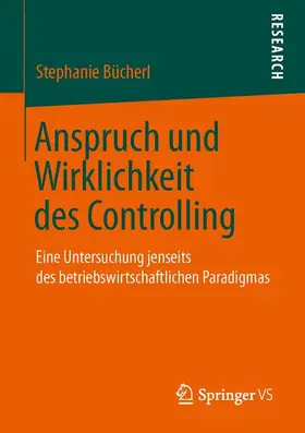 Bücherl |  Anspruch und Wirklichkeit des Controlling | Buch |  Sack Fachmedien