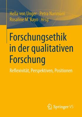 von Unger / M´Bayo / Narimani |  Forschungsethik in der qualitativen Forschung | Buch |  Sack Fachmedien