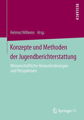 Willems |  Konzepte und Methoden der Jugendberichterstattung | Buch |  Sack Fachmedien