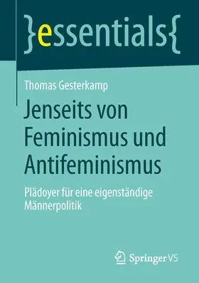 Gesterkamp |  Jenseits von Feminismus und Antifeminismus | Buch |  Sack Fachmedien