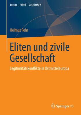 Fehr |  Eliten und zivile Gesellschaft | Buch |  Sack Fachmedien