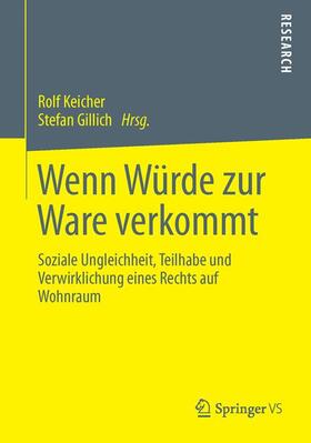 Gillich / Keicher |  Wenn Würde zur Ware verkommt | Buch |  Sack Fachmedien