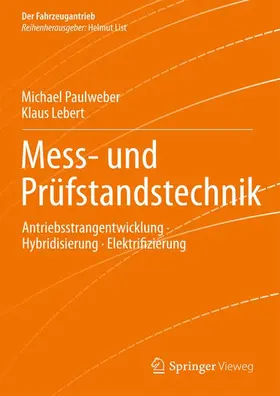 Lebert / Paulweber |  Mess- und Prüfstandstechnik | Buch |  Sack Fachmedien