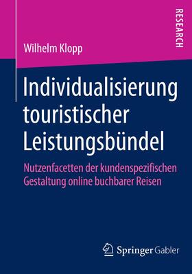 Klopp |  Individualisierung touristischer Leistungsbündel | Buch |  Sack Fachmedien