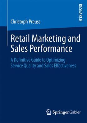 Preuss |  Retail Marketing and Sales Performance | Buch |  Sack Fachmedien