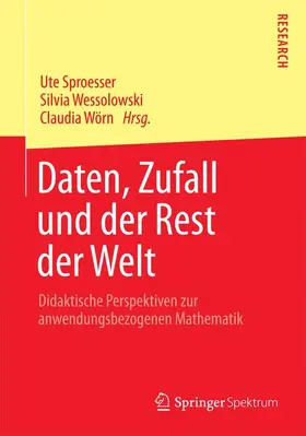 Sproesser / Wörn / Wessolowski |  Daten, Zufall und der Rest der Welt | Buch |  Sack Fachmedien