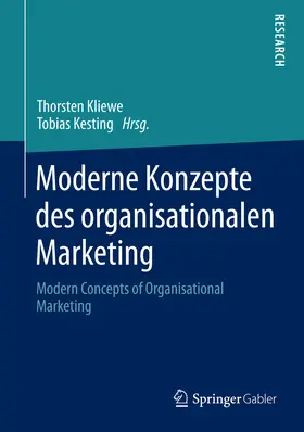 Kliewe / Kesting |  Moderne Konzepte des organisationalen Marketing | eBook | Sack Fachmedien