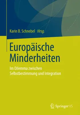 Schnebel |  Europäische Minderheiten | Buch |  Sack Fachmedien