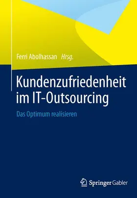 Abolhassan |  Kundenzufriedenheit im IT-Outsourcing | Buch |  Sack Fachmedien