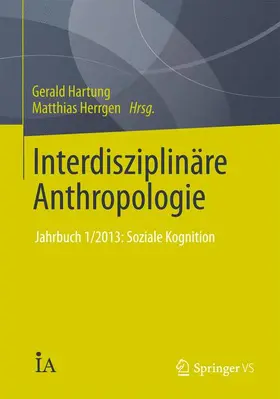 Herrgen / Hartung |  Interdisziplinäre Anthropologie | Buch |  Sack Fachmedien