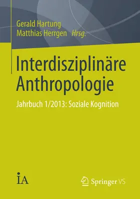 Hartung / Herrgen |  Interdisziplinäre Anthropologie | eBook | Sack Fachmedien